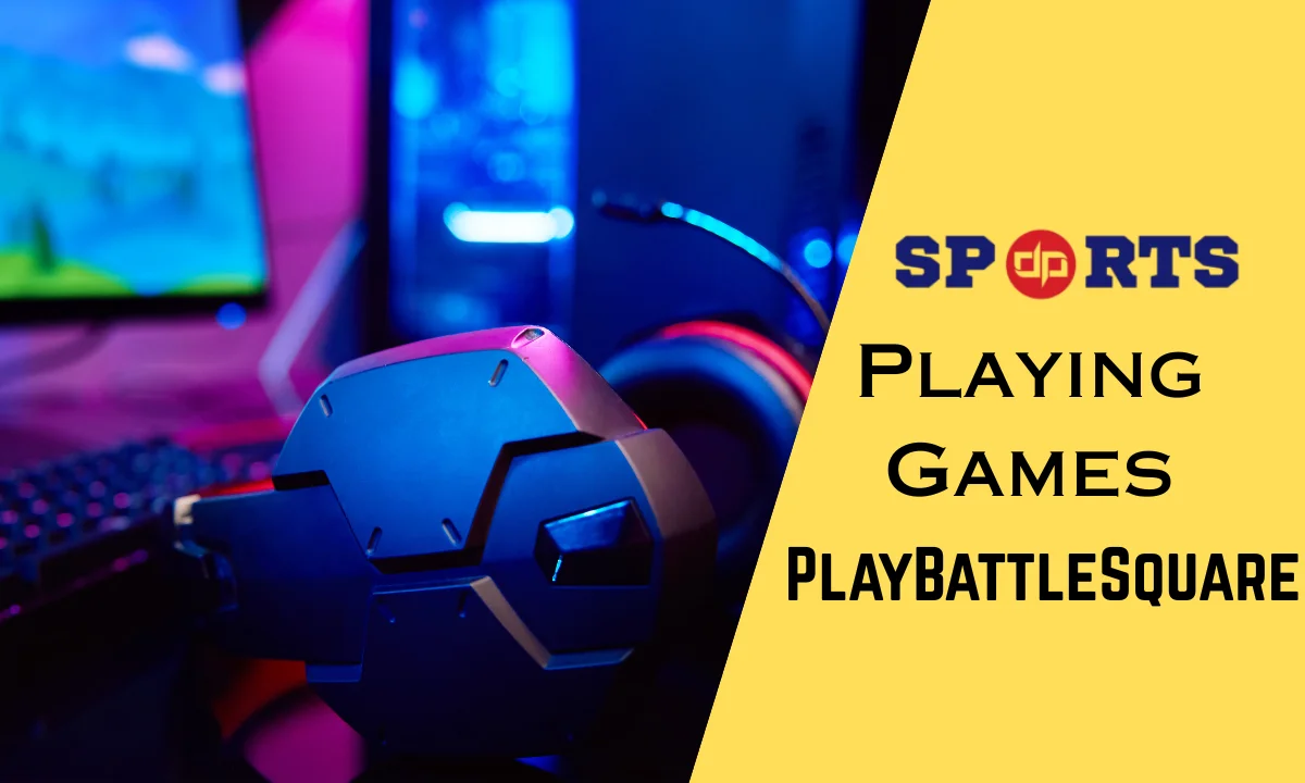 Playing Games PlayBattleSquare